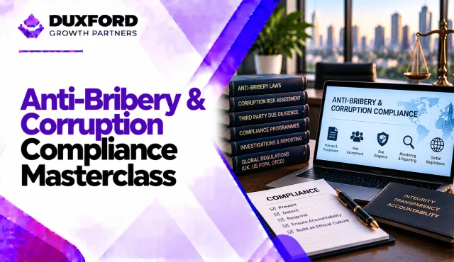 Anti-Bribery & Corruption Compliance Masterclass