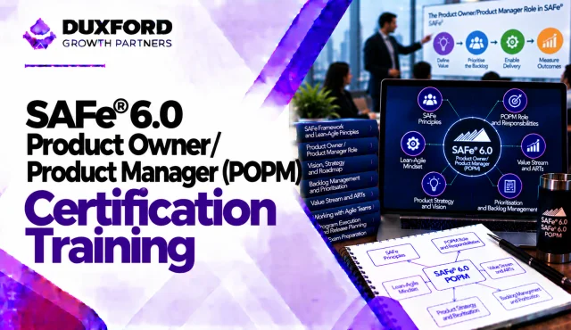 SAFe® 6.0 Product Owner/Product Manager (POPM) Certification
