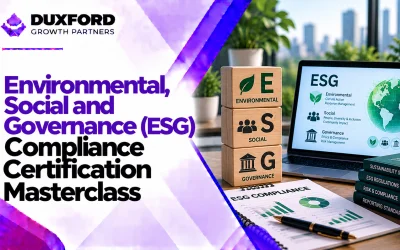 Environmental, Social, and Governance (ESG) Compliance Masterclass