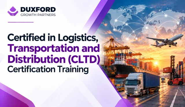 Certified in Logistics, Transportation and Distribution (CLTD) Certification Training