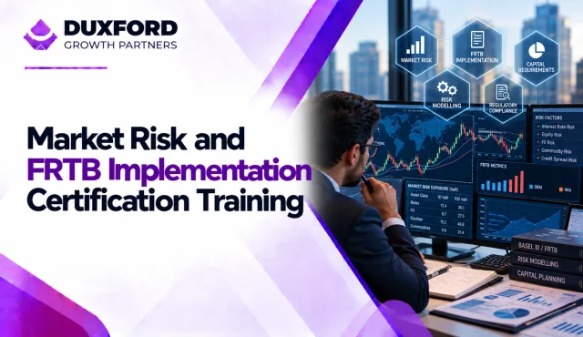 Market Risk and FRTB Implementation Certification Training