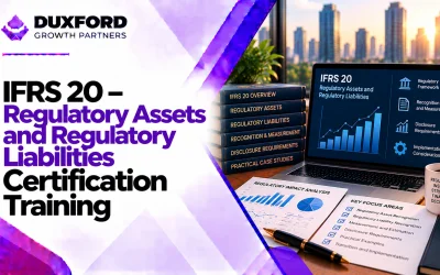 IFRS 20 - Regulatory Assets and Regulatory Liabilities Certification Training