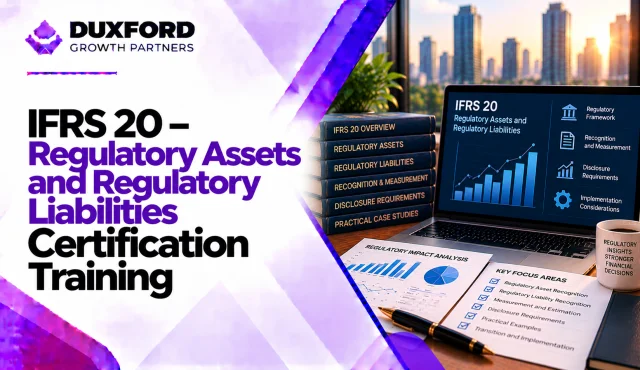 IFRS 20 - Regulatory Assets and Regulatory Liabilities Certification Training