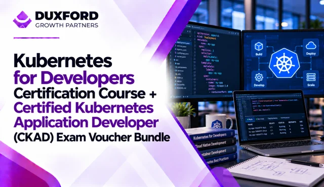Kubernetes for Developers Certification Course + Certified Kubernetes Application Developer (CKAD) Exam Voucher Bundle